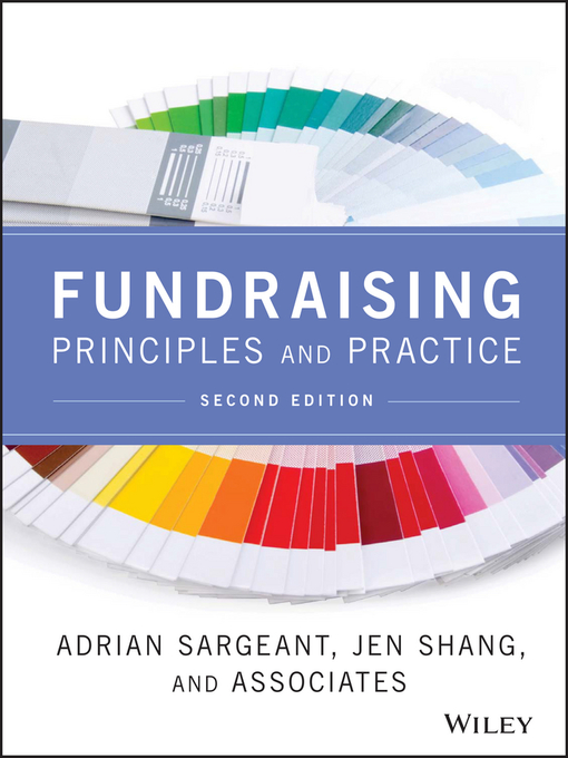 Title details for Fundraising Principles and Practice by Adrian Sargeant - Available